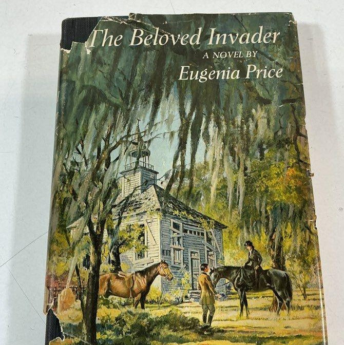 The Beloved Invader by Eugenia Price 1965, Hardcover, Signed with DJ