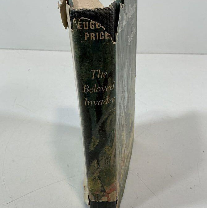 The Beloved Invader by Eugenia Price 1965, Hardcover, Signed with DJ