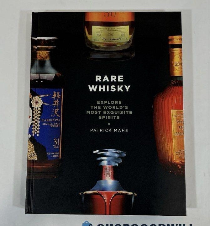 Rare Whisky: Explore the World's Most Exquisite Spirits (2021 Hardcover with Slipcase)