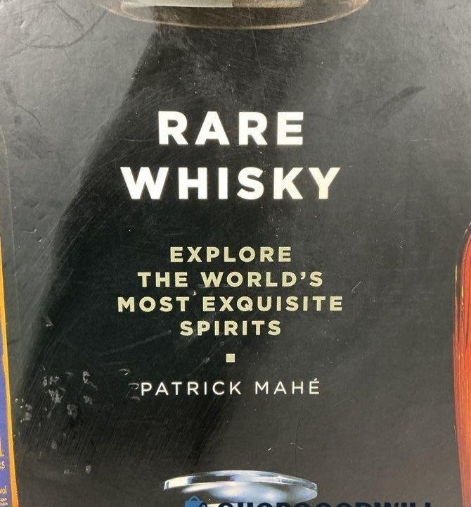 Rare Whisky: Explore the World's Most Exquisite Spirits (2021 Hardcover with Slipcase)