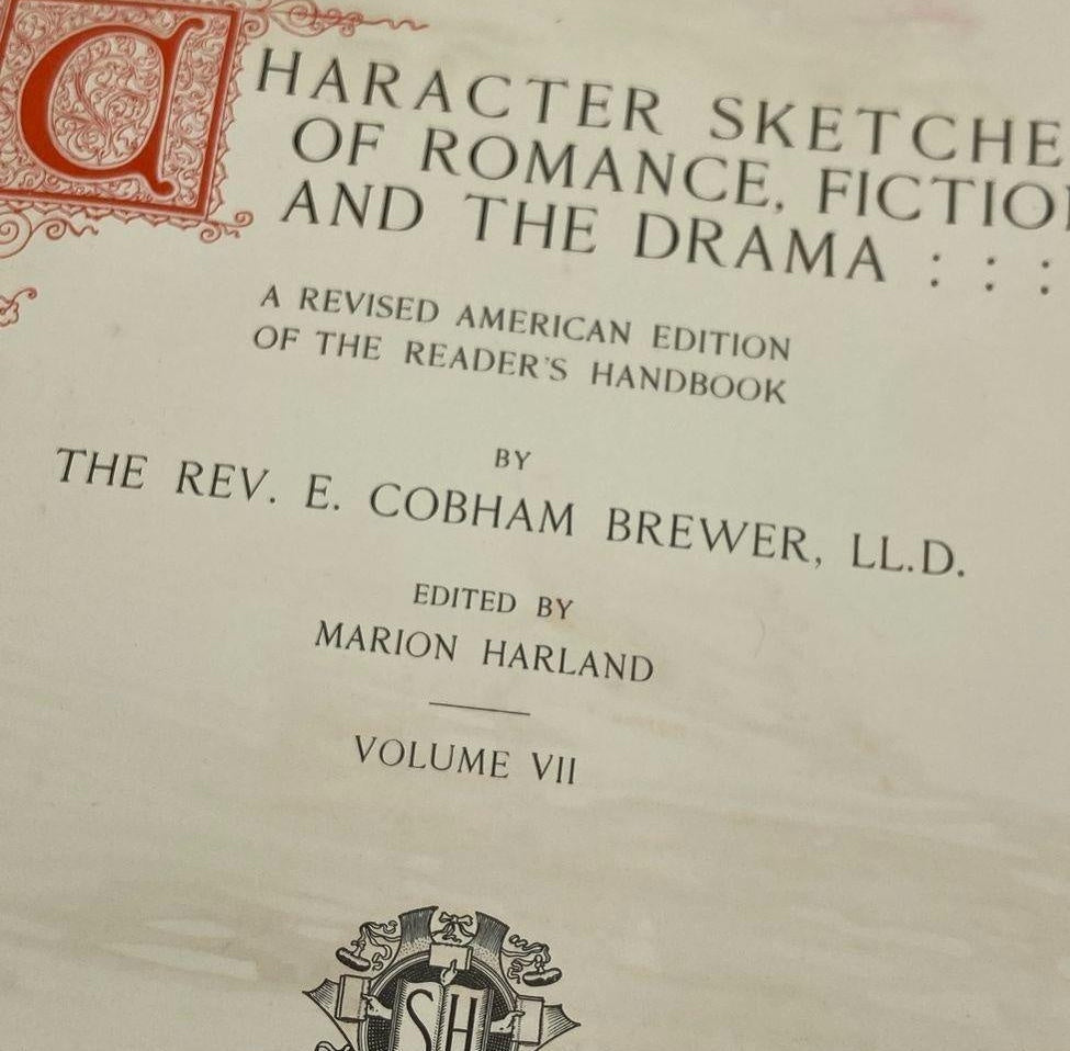Character Sketches of Romance, Fiction and the Drama Volume VII | Antique Illustrated Literary Reference Book