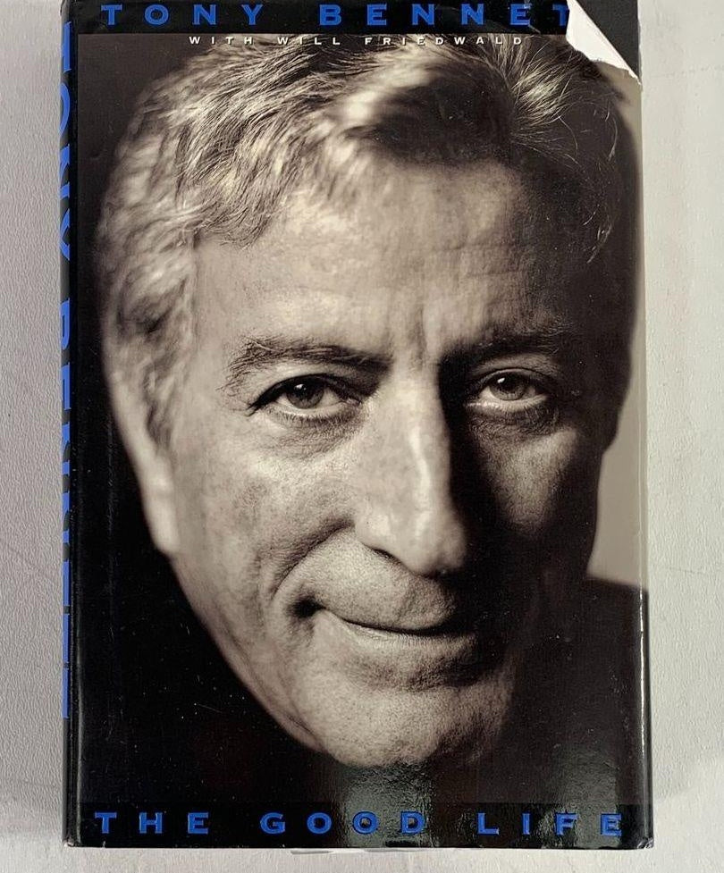 Signed Tony Bennett The Good Life First Edition First Printing Hardcover 1998 Autographed Dust Jacket