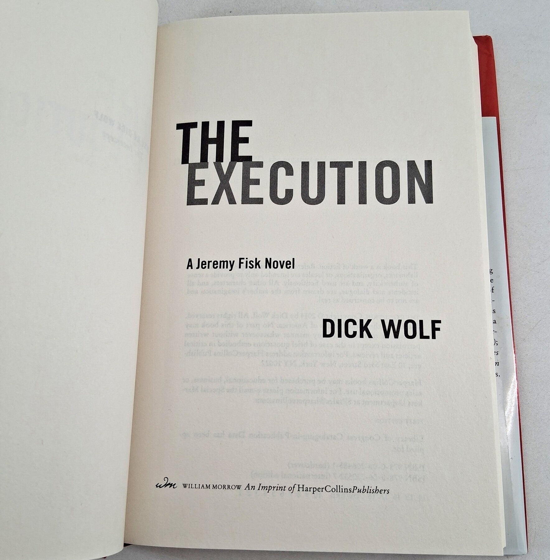 Signed First Edition The Execution by Dick Wolf (2014 Hardcover with Dust Jacket)