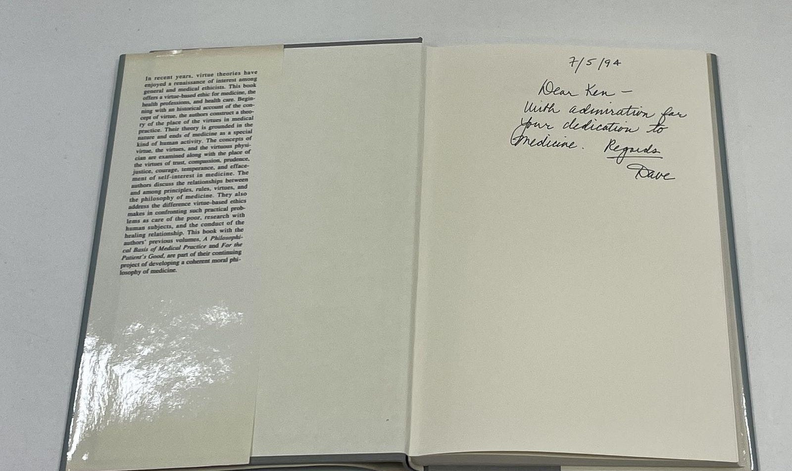 Signed The Virtues in Medical Practice by Pellegrino and Thomasma