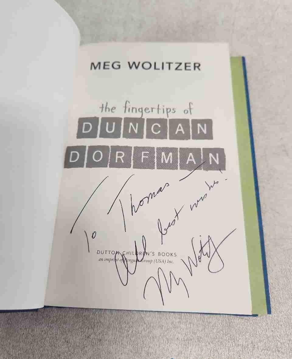 Signed The Fingertips of Duncan Dorfman by Meg Wolitzer Hardcover Book