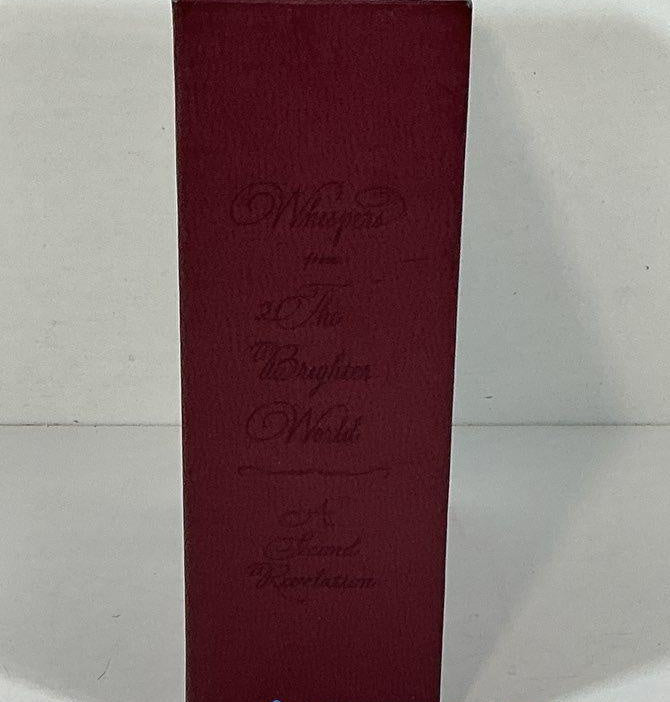 Whispers From The Brighter World Second Revelation First Edition Hardcover with Slipcase