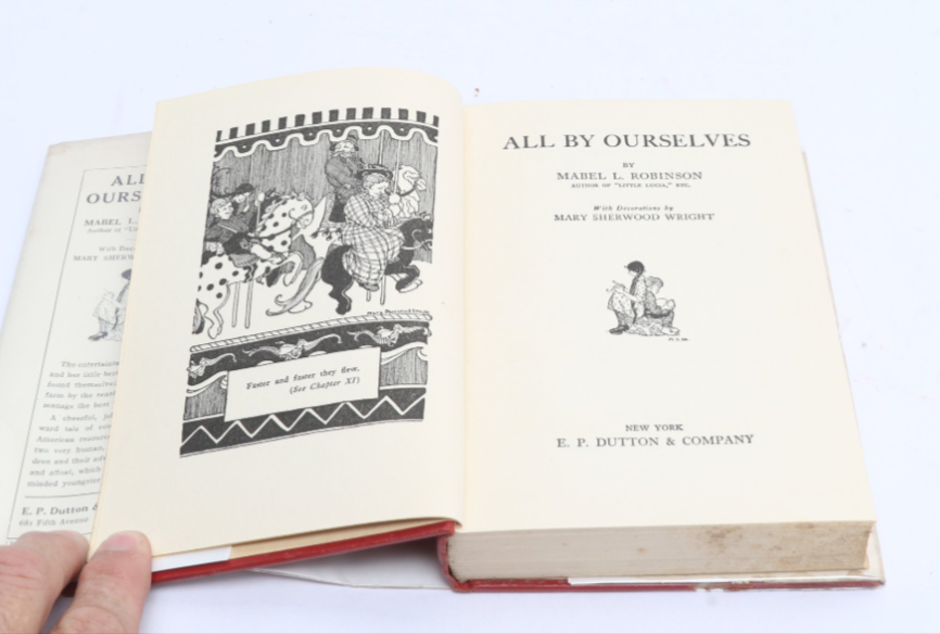 All By Ourselves Mabel L Robinson 1924 First Edition Third Printing E P Dutton Hardcover DJ