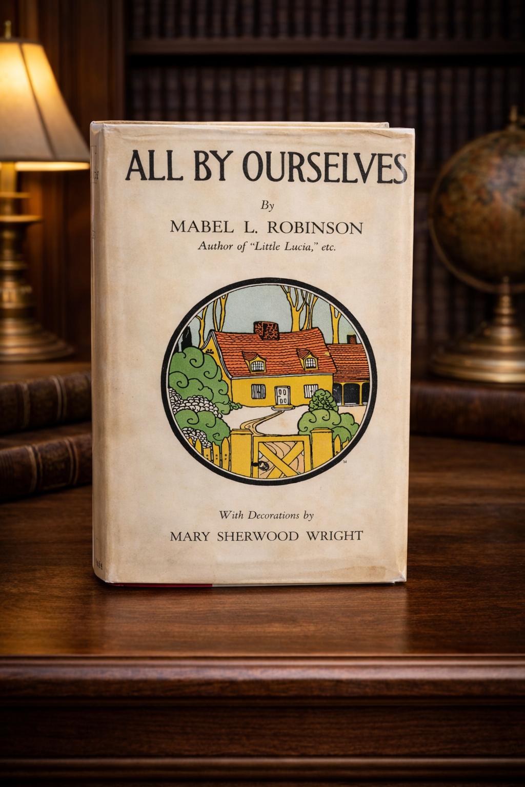 All By Ourselves Mabel L Robinson 1924 First Edition Third Printing E P Dutton Hardcover DJ