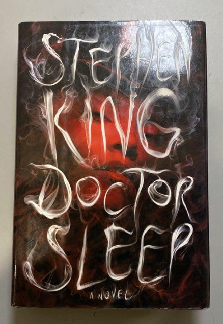Doctor Sleep Stephen King 2013 True First Edition First Printing Scribner Hardcover DJ