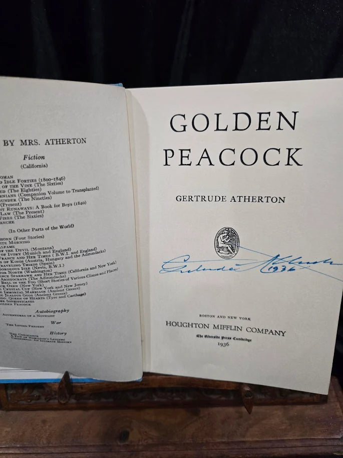 Golden Peacock Gertrude Atherton 1936 First Edition Signed Houghton Mifflin Hardcover