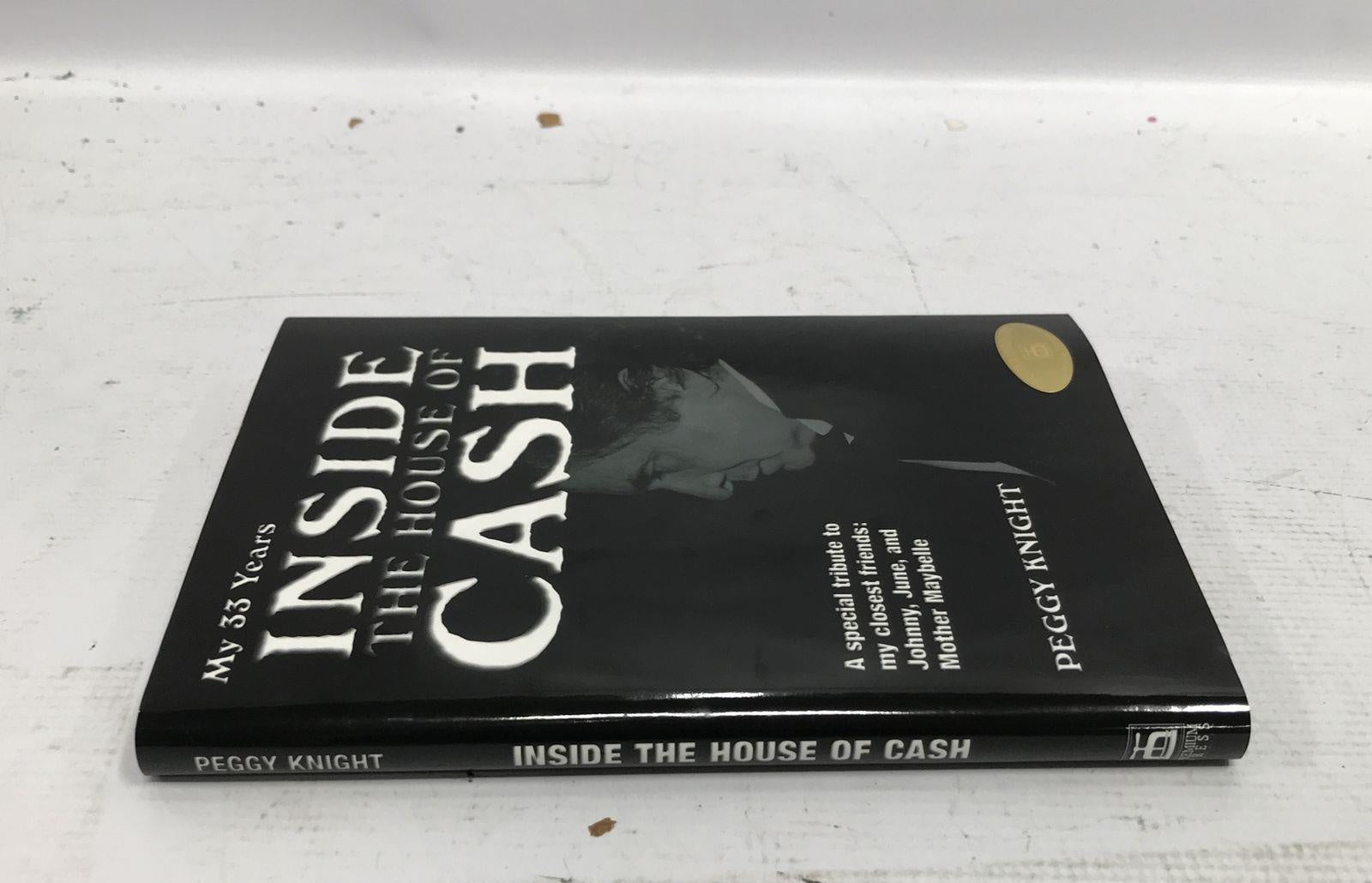 Inside the House of Cash by Peggy Knight, Autographed Copy