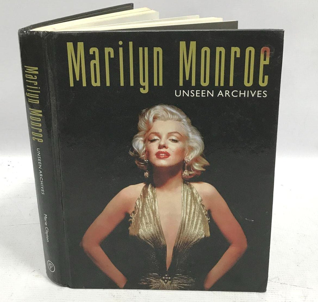 Marilyn Monroe: Unseen Archives by Marie Clayton | Hardcover Celebrity Photo Biography Book