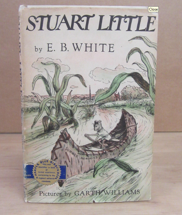 Vintage Stuart Little E. B. White Hardcover with Dust Jacket Illustrated by Garth Williams