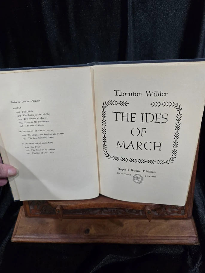 (SOLD) The Ides of March Thornton Wilder 1948 First Edition First Printing Hardcover