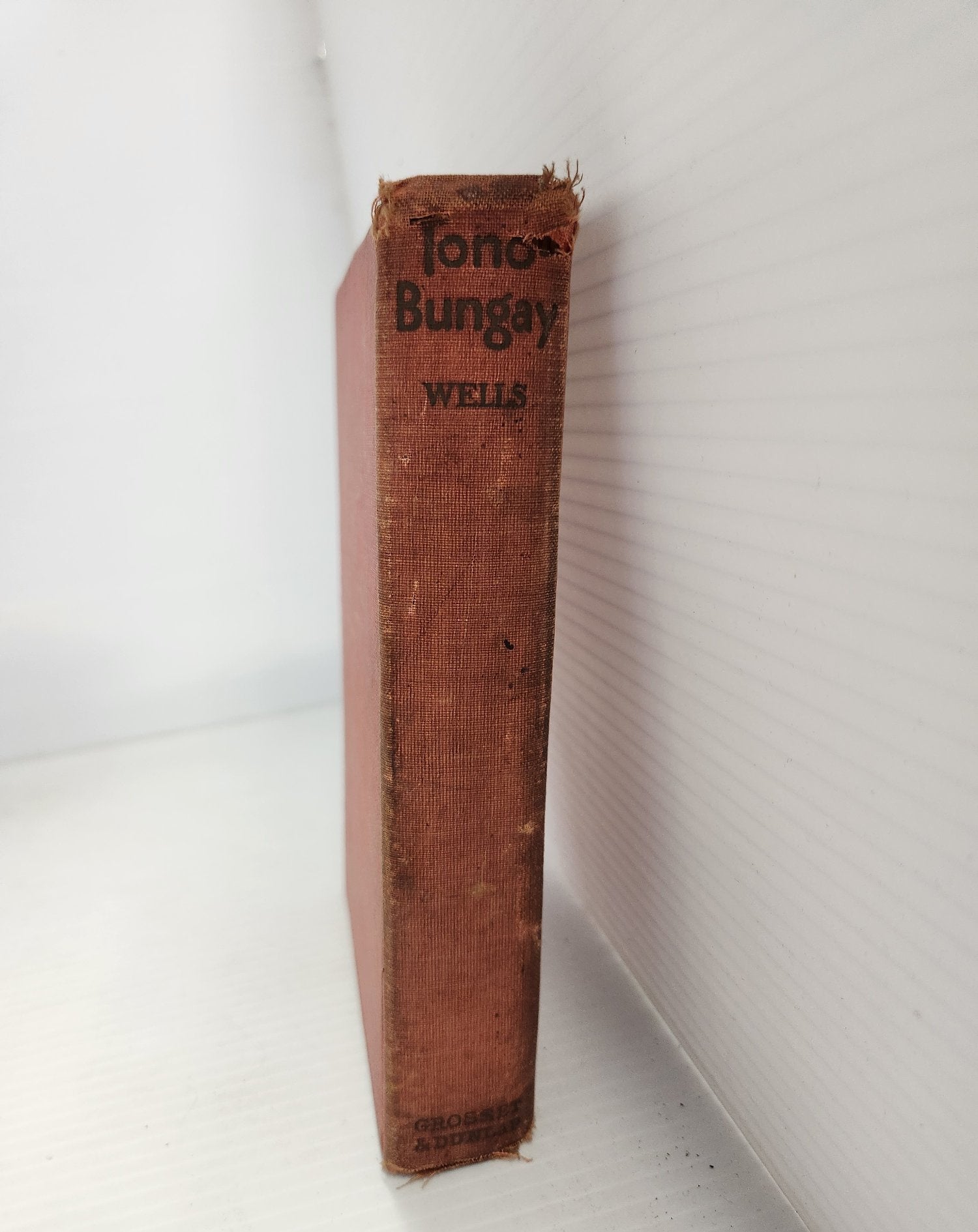1908 Tono-Bungay H.G. Wells Grosset & Dunlap Hardcover