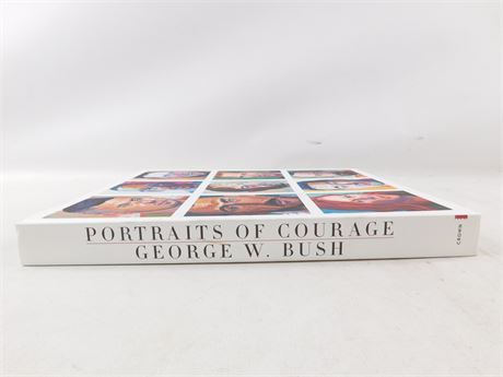 Portraits of Courage by George W. Bush Hardcover Book [1538I]