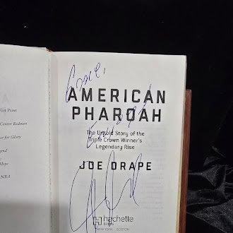 American Pharoah The Untold Story of the Triple Crown Winners Legendary Rise Joe Drape First Edition 2016 Signed Hardcover
