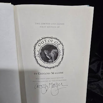 Out of Oz The Final Volume in the Wicked Years Gregory Maguire Signed Limited First Edition 2011 Hardcover
