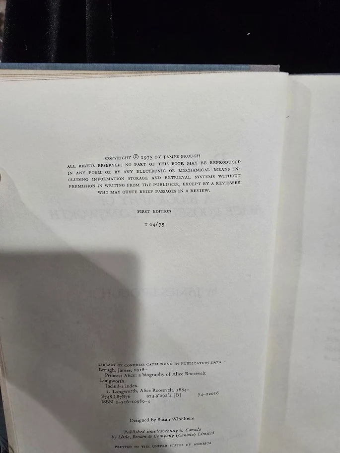 Princess Alice A Biography of Alice Roosevelt Longworth James Brough First Edition 1975 Hardcover
